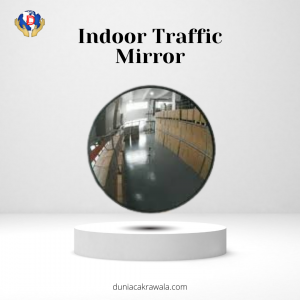 Indoor Traffic Mirror