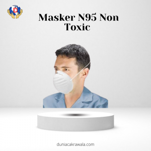 Masker N95 Non Toxic