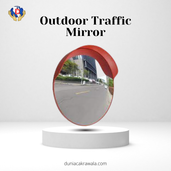 Outdoor Traffic Mirror