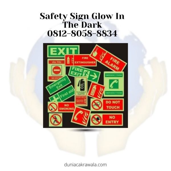 Safety Sign Glow In The Dark