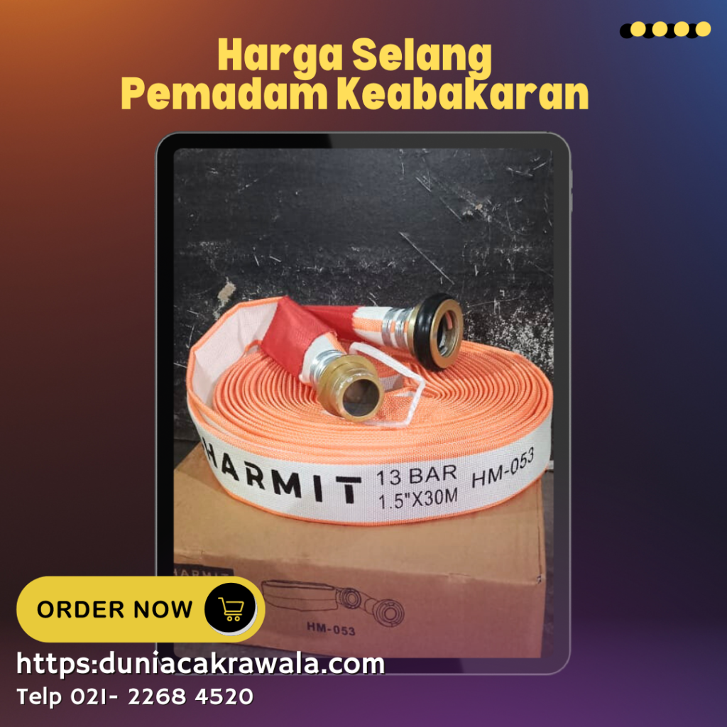 Harga Selang Pemadam Keabakaran